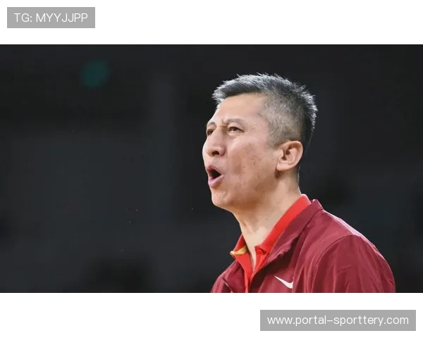 中国男篮世预赛备战：郭士强21人集训名单的选人思路与战术方向